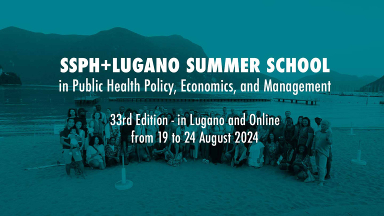 SSPH+ Lugano Summer School in Public Health Policy, Economics, and Management